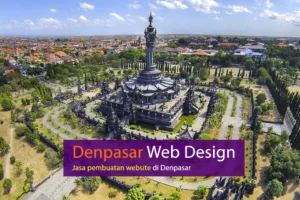 Denpasar web design, jasa pembuatan website Denpasar Bali