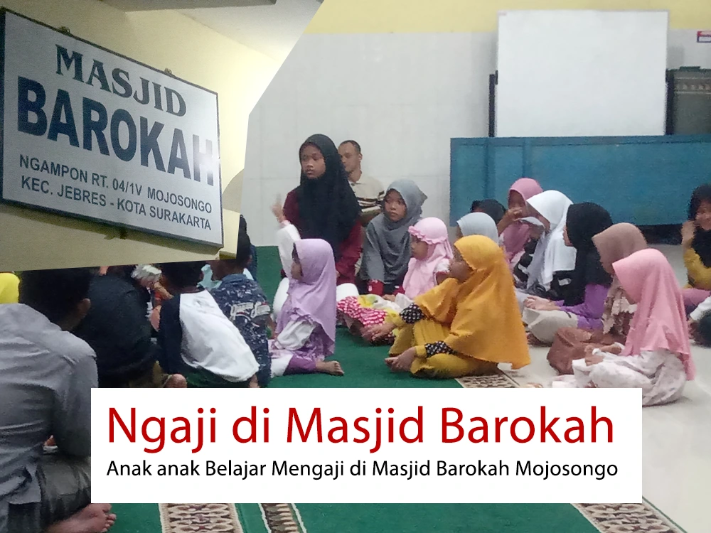 Anak anak belajar Ngaji Gratis di Masjid Barokah Mojosongo